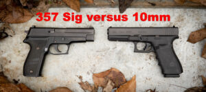 10mm vs 357 sig caliber comparison