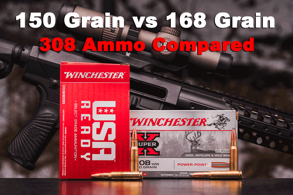150 and 168 grain 308 ammo on a shooting bench