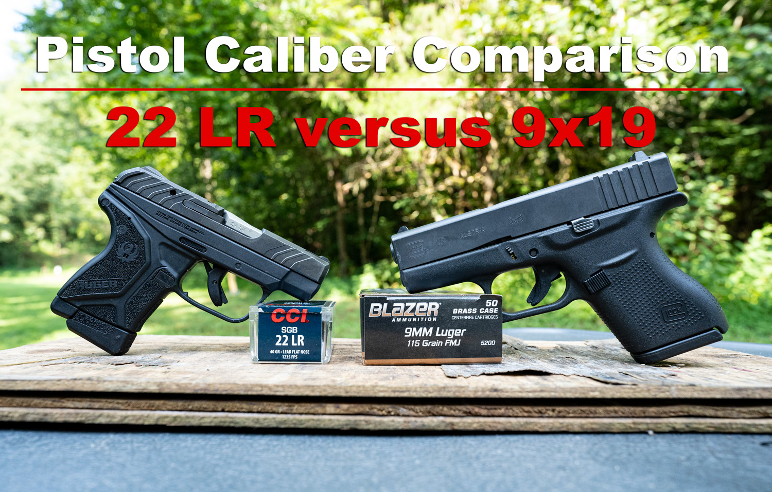 22LR vs 9mm - pistols and ammo at a shooting range
