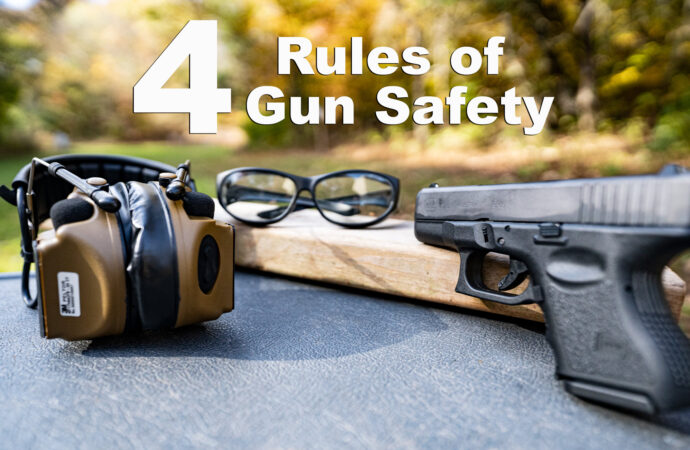 The 4 Rules of Gun Safety