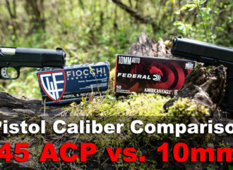 45 ACP vs. 10mm
