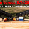 9mm vs. 5.7x28mm