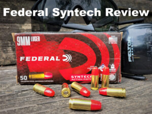 Federal Syntech 9mm ammo reviewed