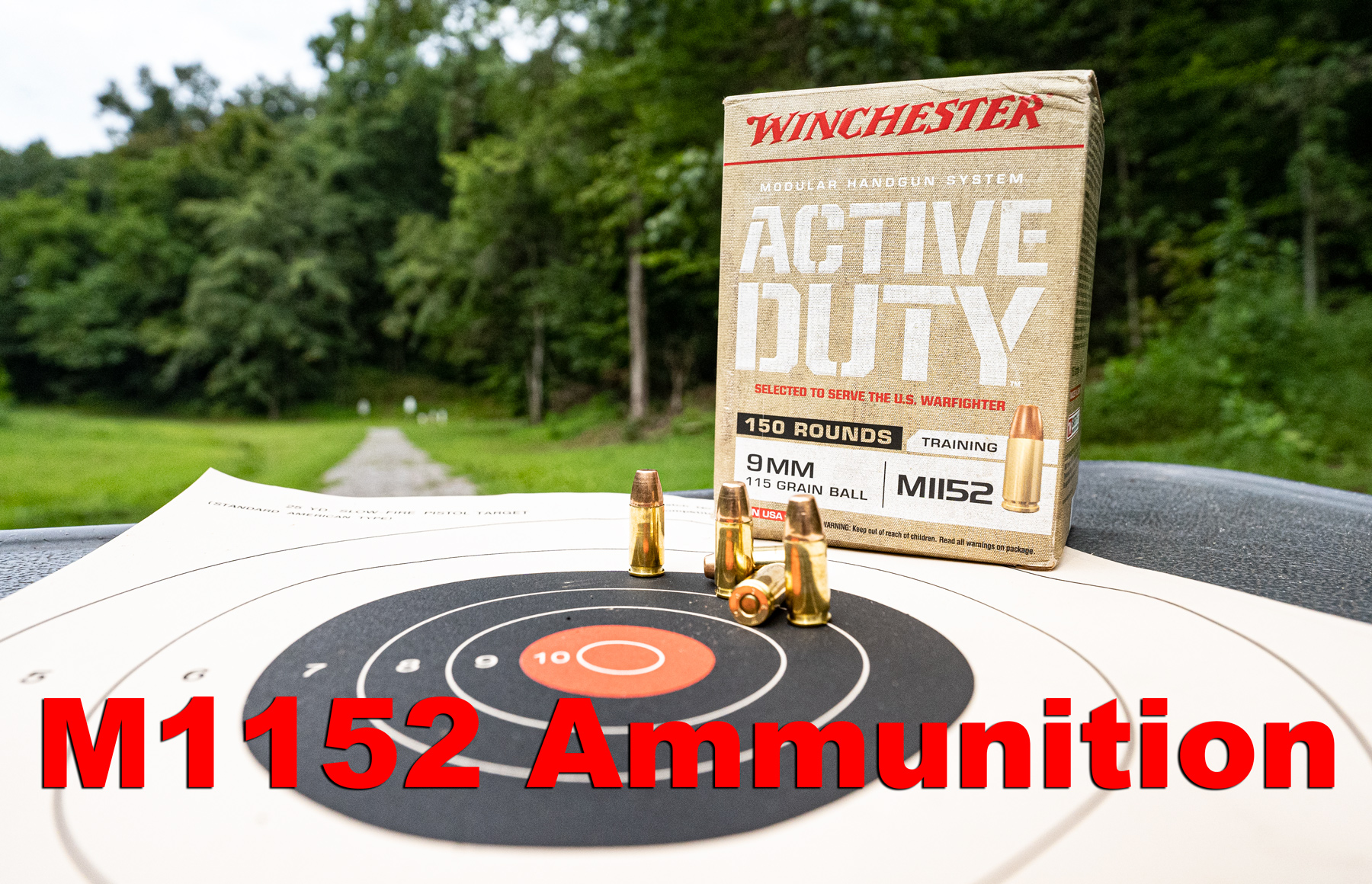 M1152 Ammo at the shooting range