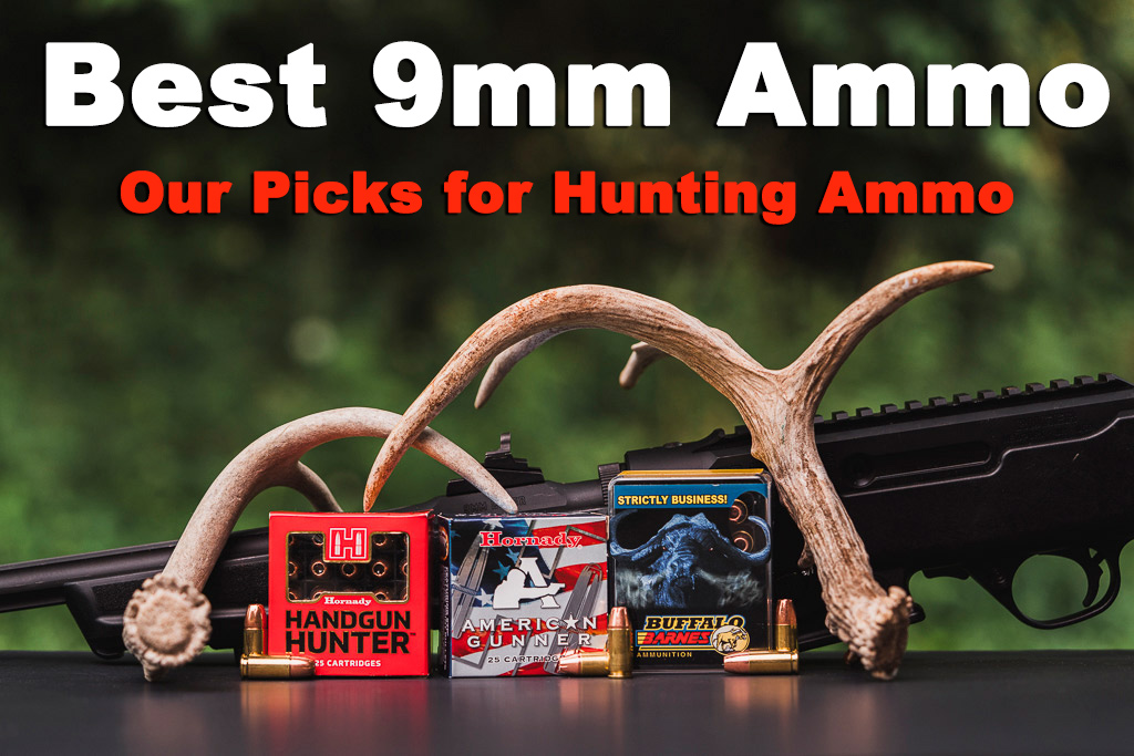 Best 9mm ammo for hunting