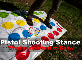 Pistol Shooting Stance – What’s Important and Why it Matters